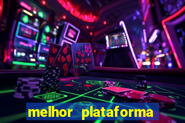 melhor plataforma para jogar de madrugada